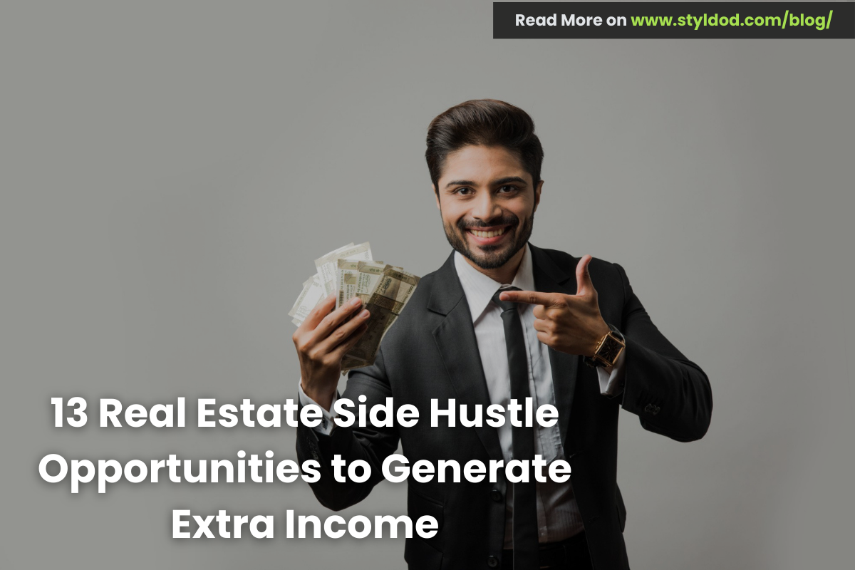 13 Real Estate Side Hustle Opportunities to Generate Extra